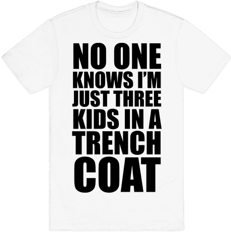 I'm Just 3 Kids In A Trench Coat Mens T-shirt - Swanwick School And Sports College (484x484), Png Download