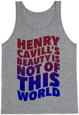 Henry Cavill's Beauty Is Not Of This World Tank Top - Virgo Scorpio Best Friend (484x484), Png Download