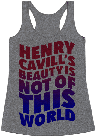 Henry Cavill's Beauty Is Not Of This World Racerback - Love Baby Onesie Don't Herd Me Racerback Tank Top Top: (484x484), Png Download