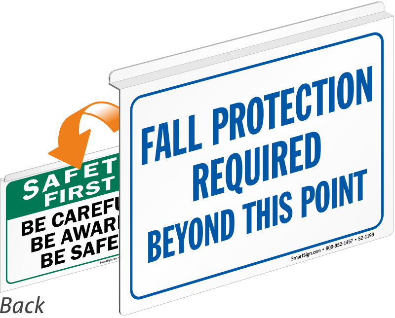 Fall Protection Required Safety First Sign - Safety First Sign (800x645), Png Download