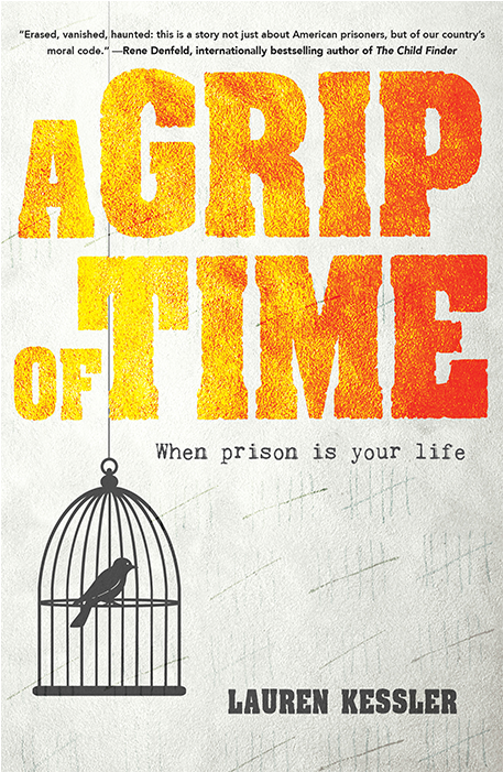 A Grip Of Time - A Grip Of Time: When Prison Is Your Life (600x700), Png Download