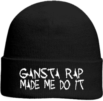 Gangsta Rap Made Me Do It - Gangsta Rap Beanies (428x400), Png Download