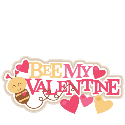 Bee My Valentine Title Svg Scrapbook Cut File Cute Cl - vrogue.co