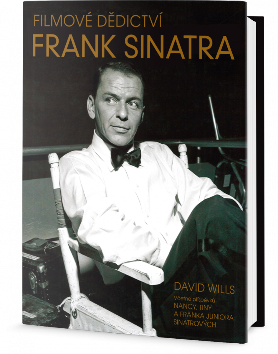 Frank Sinatra - Cinematic Legacy Of Frank Sinatra By David Wills (944x1200), Png Download