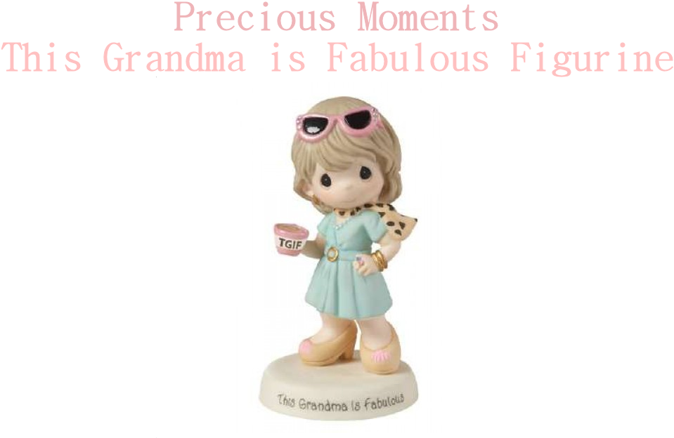 Precious Moments Mother's Day - Precious Moments Family Collection Tgif - This Grandma (1100x729), Png Download