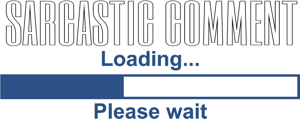 Sticker Aesthetic Text Png Sarcasm Funny Loading - Portable Network Graphics (1024x1024), Png Download