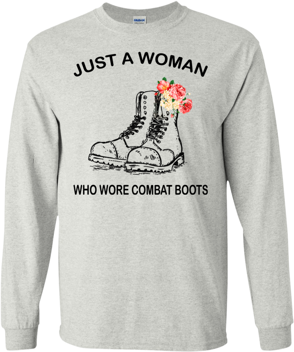 Just A Woman Who Wore Combat Boots Shirt, Hoodie (1155x1155), Png Download