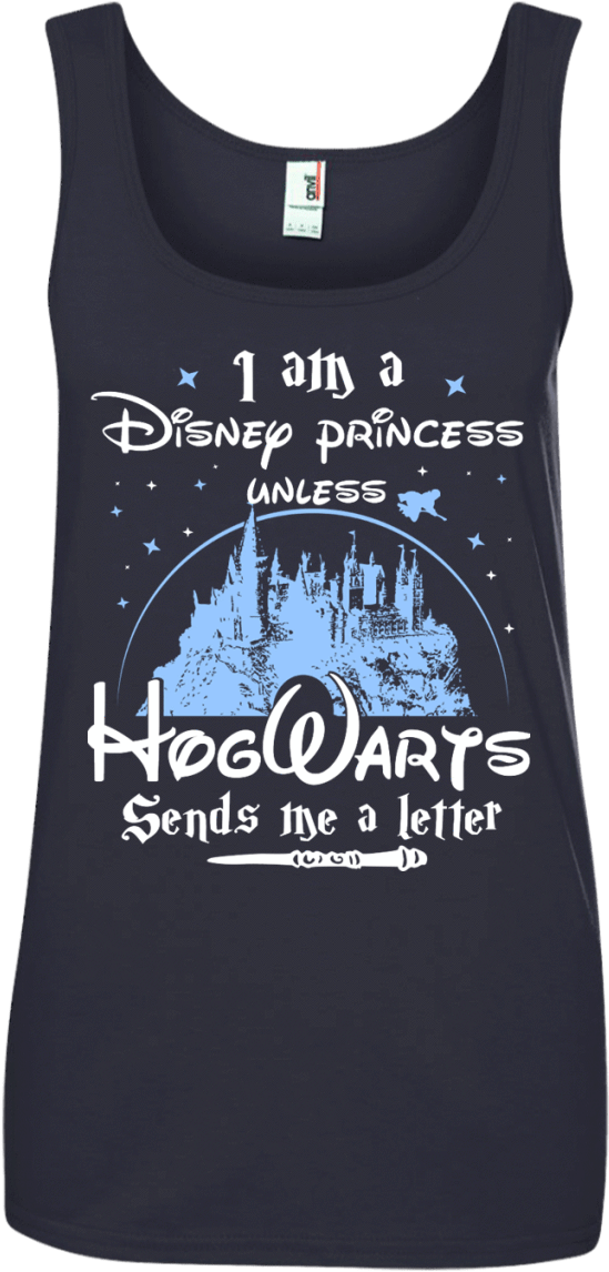 I Am A Disney Princess Unless Hogwarts Sends Me A Letter - Im A Disney Princess Unless Hogwarts Sends Me A Letter (1155x1155), Png Download