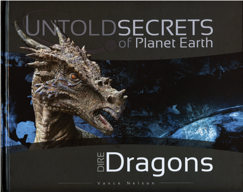 Untold Secrets Of Planet Earth - Untold Secrets Of Planet Earth Dire Dragons (500x500), Png Download
