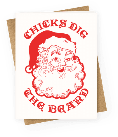 Chicks Dig The Beard Greeting Card - T-shirt (484x484), Png Download