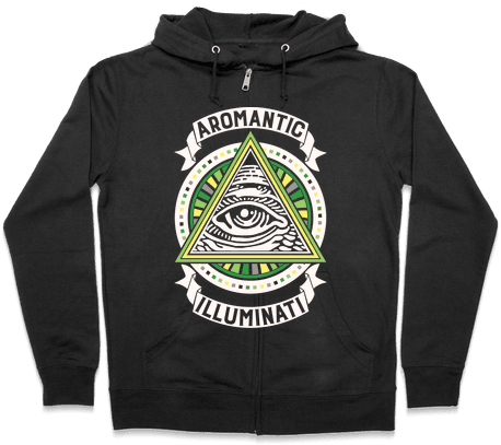 Aromantic Illuminati Zip Hoodie - Halloween Gives Me The Real Big Frighten Hoodie: Funny (484x484), Png Download