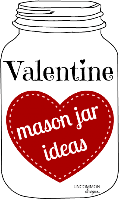 Mason Jar Ideas For Valentine's Day Appeared First - Valentines Mason Jar (360x558), Png Download