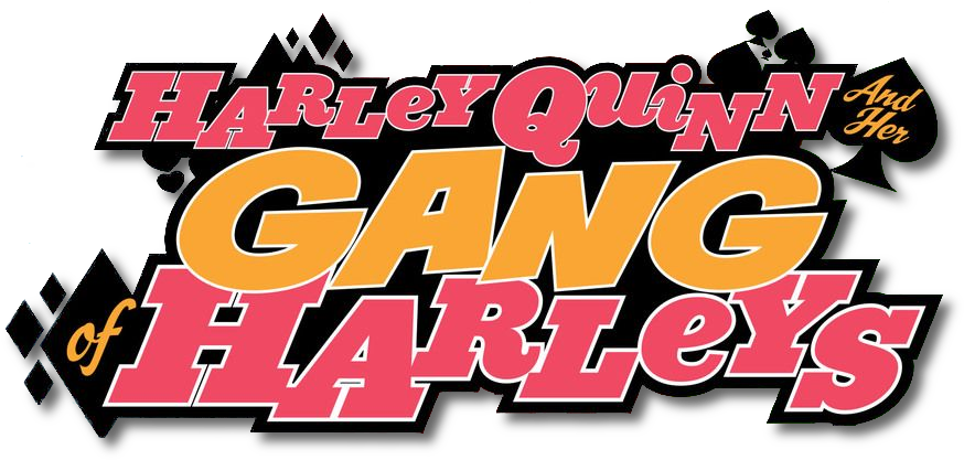 Harley Quinn And Her Gang Of Harleys Logo - Harley Quinn Gang Of Harleys (881x426), Png Download