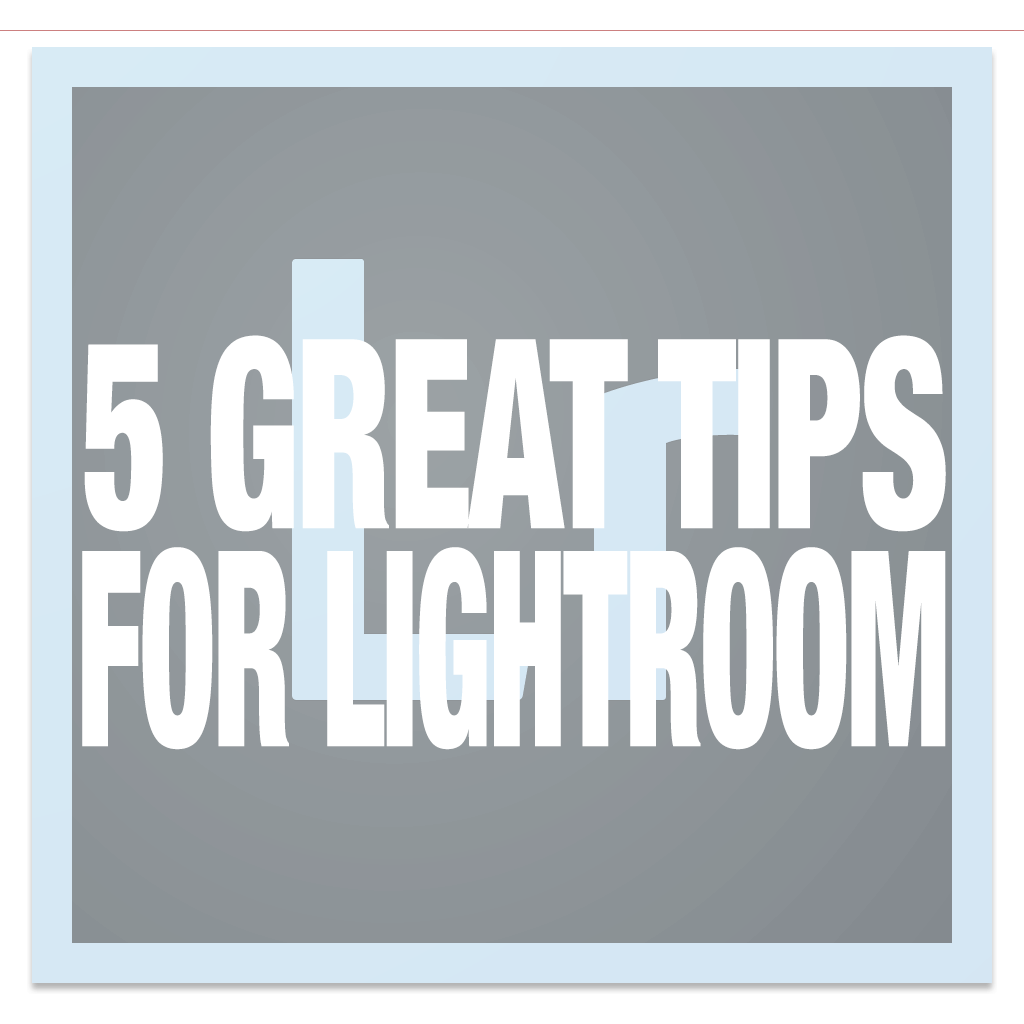 5 Great Lightroom Tips (1024x1024), Png Download