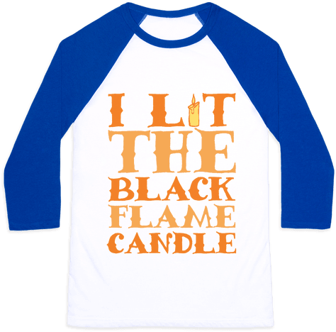 I Lit The Black Flame Candle Baseball Tee - Carl Sagan T Shirt Star Stuff (484x484), Png Download