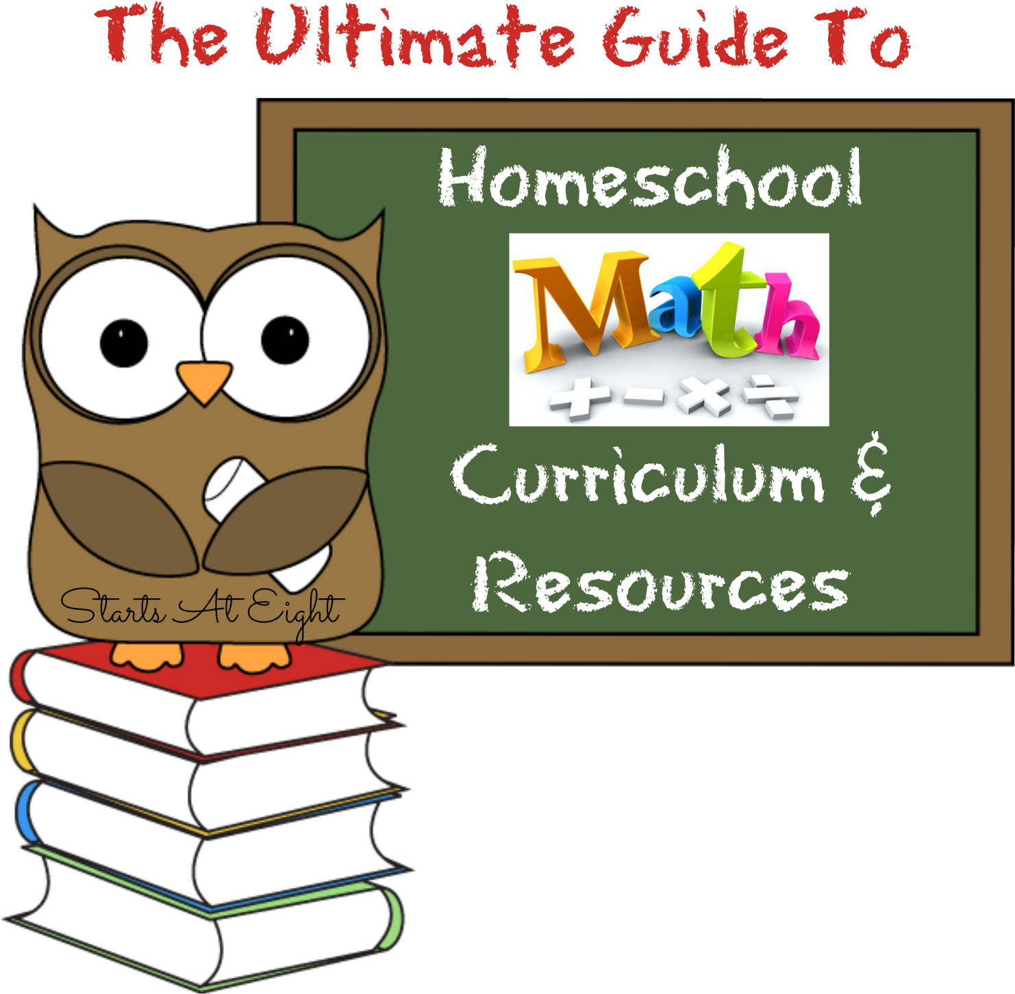 The Ultimate Guide To Homeschool Math Curriculum & - Owl Teacher Clipart (1482x1452), Png Download