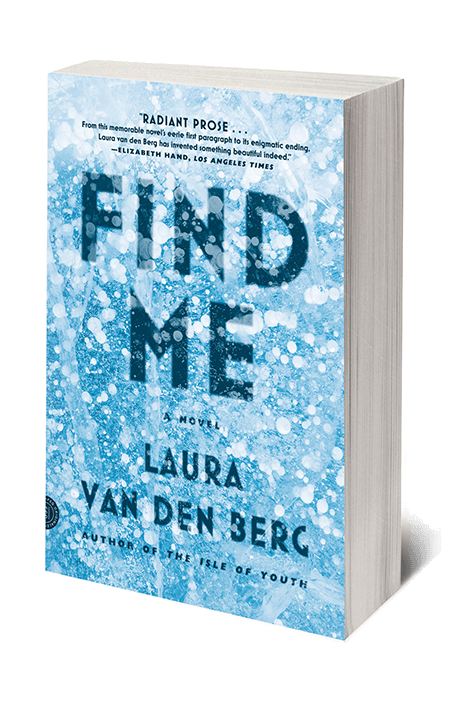 Find Me Laura Van Den Berg (500x721), Png Download