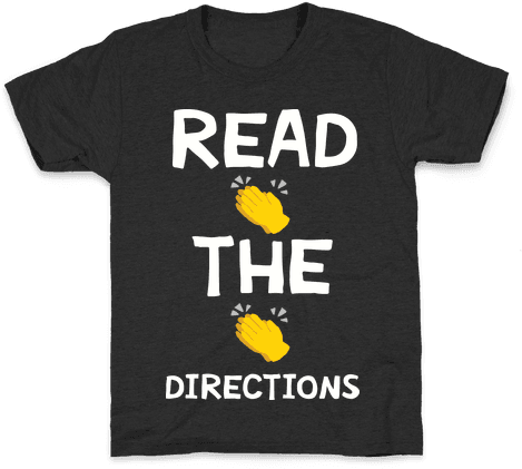 Read The Directions Clap Emoji Kids T-shirt - Peeps (484x484), Png Download