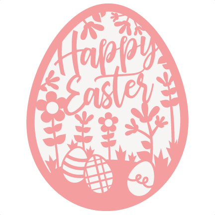 Download Download Happy Easter Egg Cute Svg Cut Files Svg Scrapbook ...