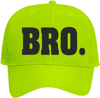 Hat That Says Bro (356x400), Png Download