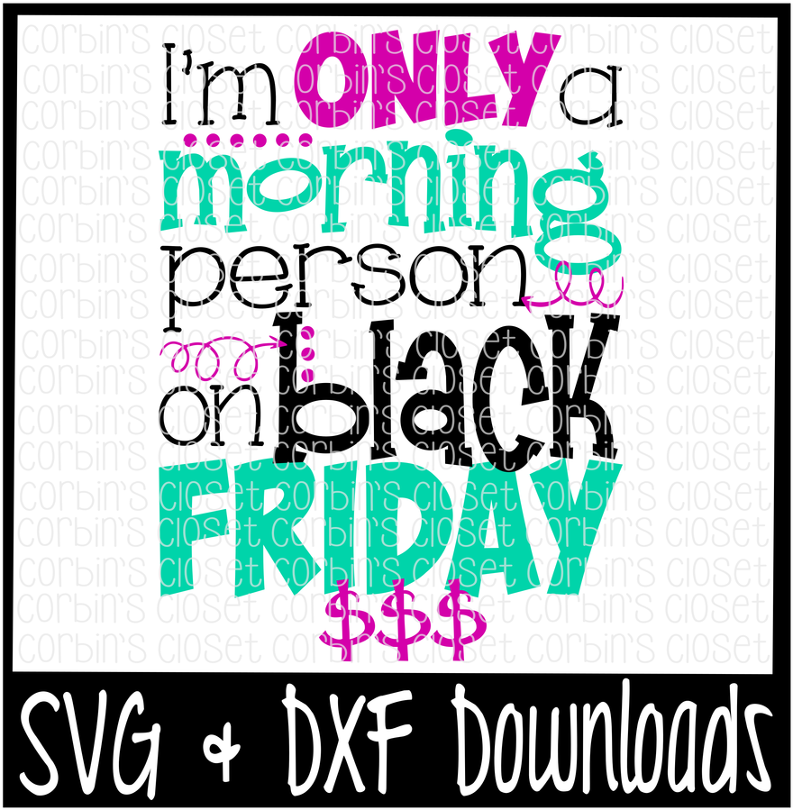 I'm Only A Morning Person On Black Friday Cutting File - Little Brother Biggest Fan Football Svg (1400x932), Png Download