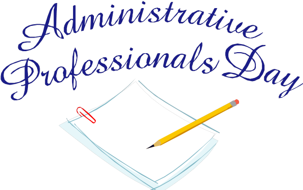 Administrative Professionals Day Is Coming Soon - Admin Professionals Day 2018 (597x375), Png Download