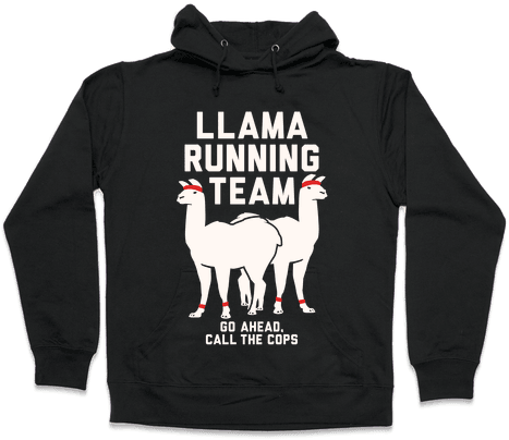 Llama Running Team - Read Books And Be Happy Hoodie: Funny Hoodie From Lookhuman. (484x484), Png Download