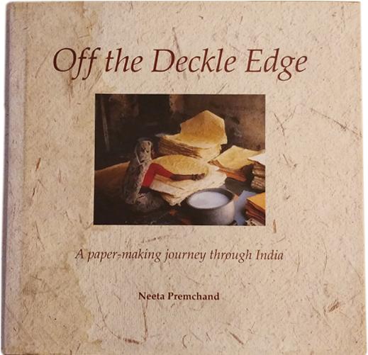 An Account Of Neeta Premchand's Detailed Journey Across - Off The Deckle Edge: A Paper-making Journey Through (800x500), Png Download