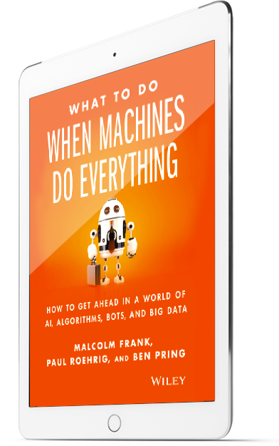 Look Around You And You Can See That Work Is Changing - Do When Machines Do Everything: Lgorithms, Bots, And (392x626), Png Download