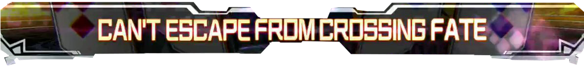 Can't Escape Fromcrossing Fate - Can T Escape From Crossing Fate (1200x675), Png Download