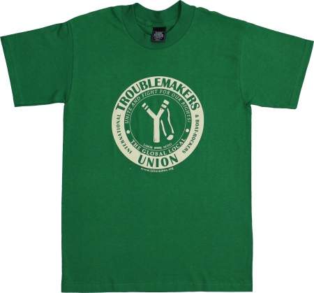 Perfect For The Picket Line, Or Any Time You Need To - Troublemakers Union (450x419), Png Download