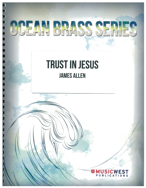 Trust In Jesus James Allen Has Crafted This Delightful - Poster (600x600), Png Download