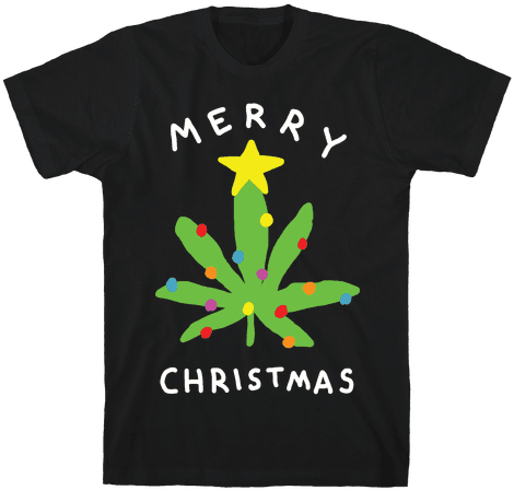 Merry Christmas Pot Leaf Mens T-shirt - Killing Me Won T Bring Back Your Goddamn Honey (484x484), Png Download