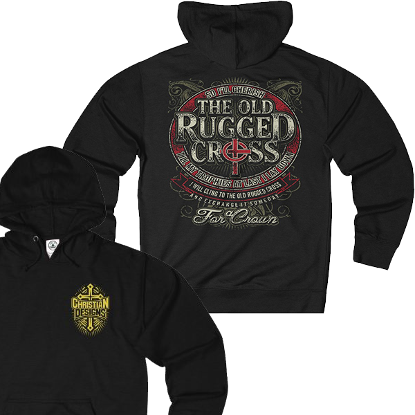 The Old Rugged Cross Hoodie - Hoodie (600x600), Png Download
