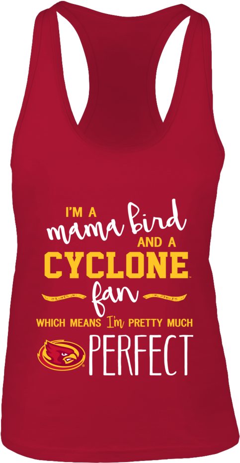 I'm A Mama Bird And An Cyclone Fan Iowa State Cyclones - Once Upon The Time There Was A Girl Who Really Loved (1000x1000), Png Download