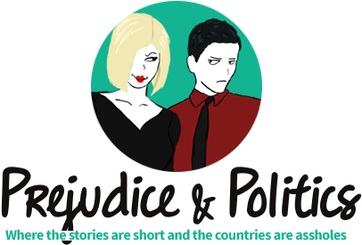 Prejudice & Politics - Poster (1200x280), Png Download