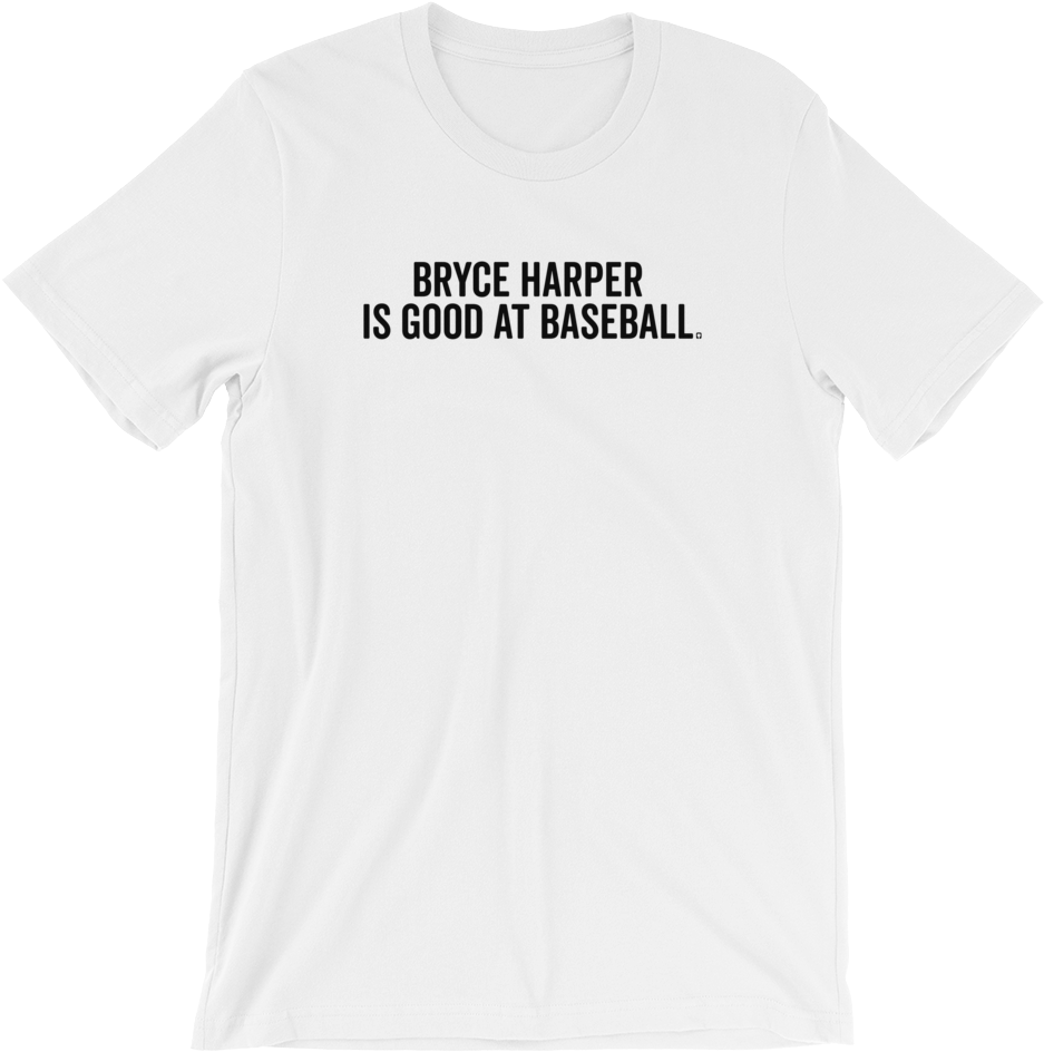 Bryce Harper Is Good At Baseball T-shirt - Apple Cider Vinegar Shirt (1000x1000), Png Download