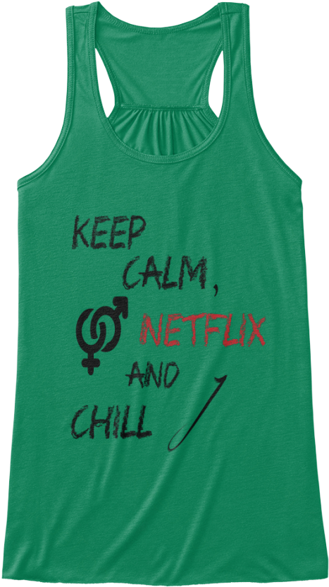 Unisex Keep Calm, Netflix And Chill - Body Achieves Women's Tank Tops (480x858), Png Download