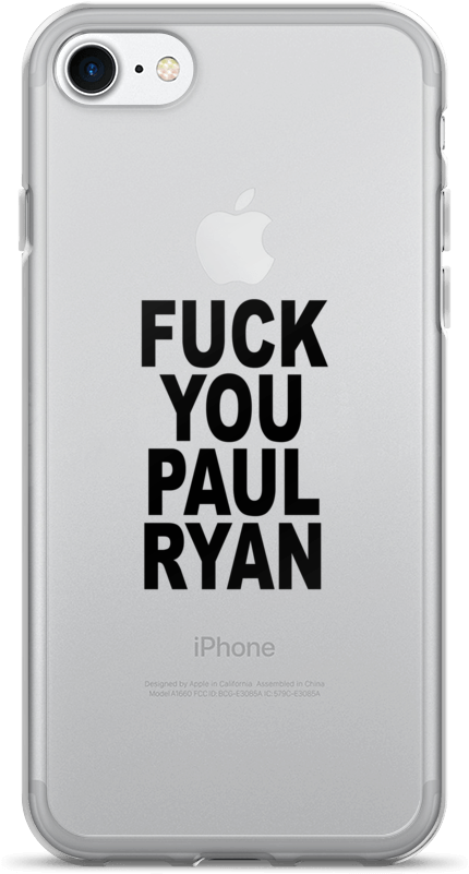 Fuck You Paul Ryan Iphone 7/7 Plus Case - Iphone 6 Cases Roses (1000x1000), Png Download