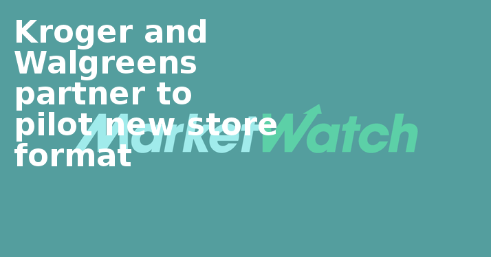 Kroger And Walgreens Partner To Pilot New Store Format - Graphics (714x374), Png Download
