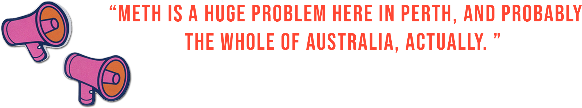 Meth Is Huge Problem Actually - Colorfulness (2400x620), Png Download