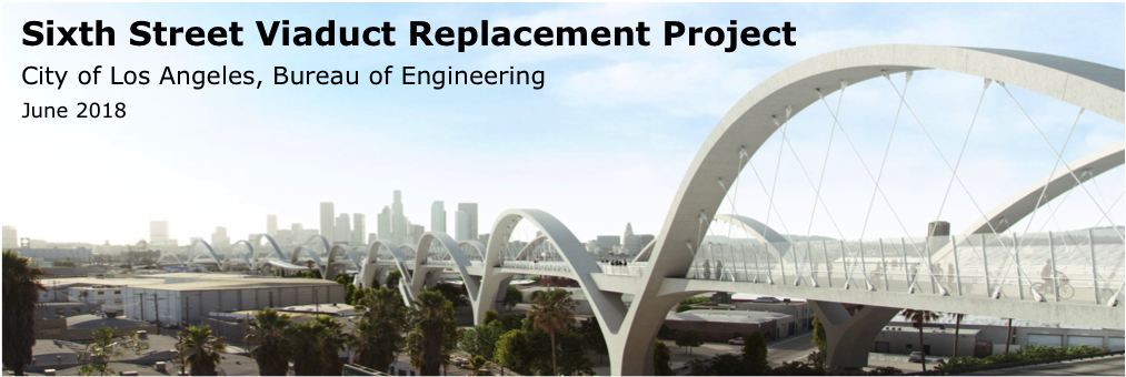 June 2018 - 6th Street Viaduct (1014x376), Png Download