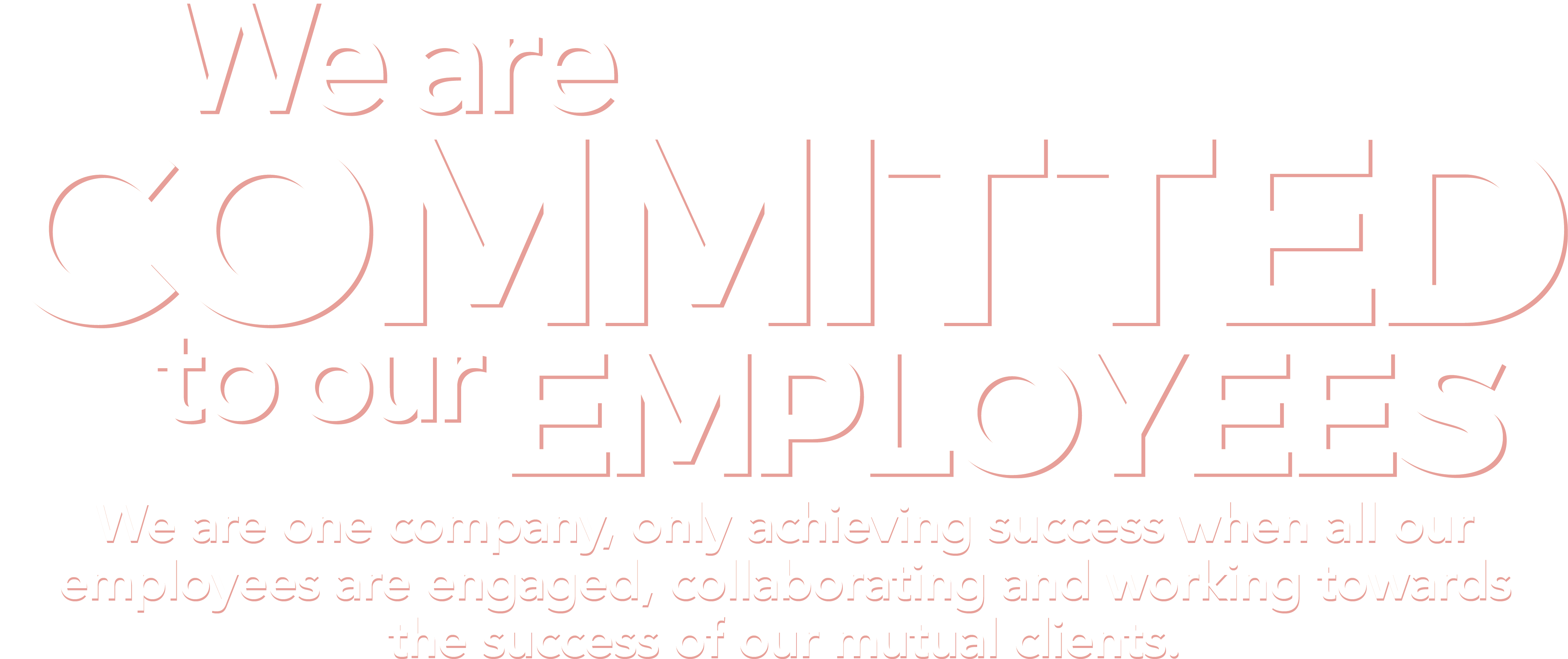 We Are Committed To Our Employees - Committed To Our Community (5040x2880), Png Download