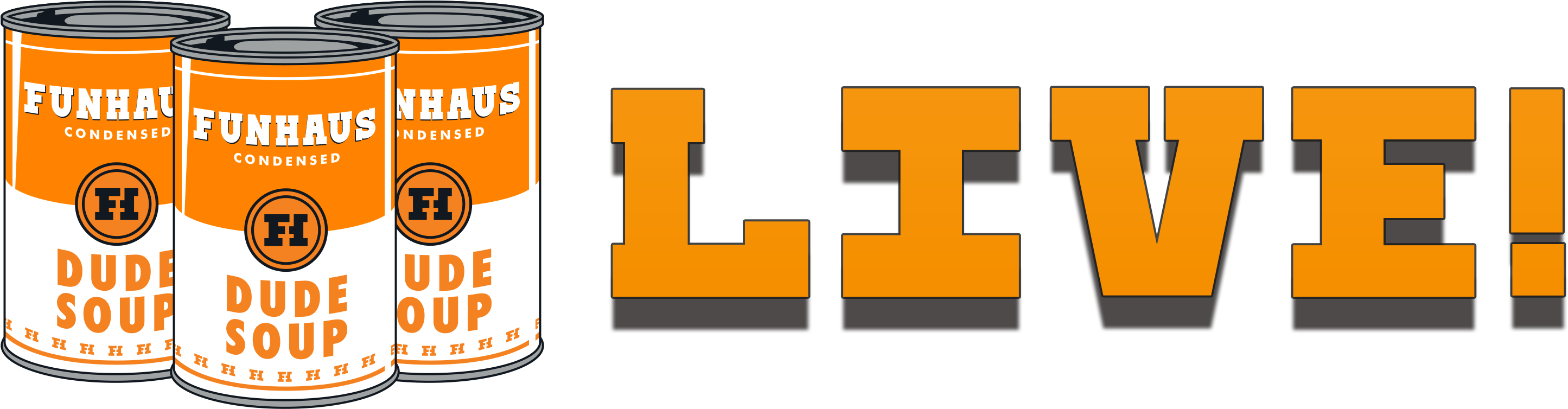 Announcing Dude Soup Live At Pax - Funhaus (3106x819), Png Download