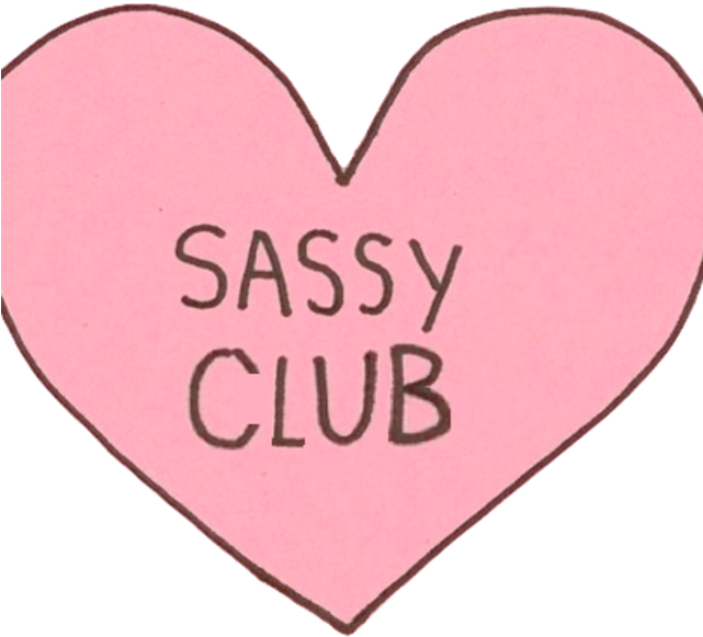 @gabriellexcx - Too Sassy For You Sticker (640x640), Png Download