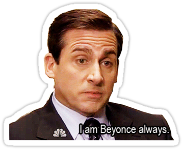 I Am Beyoncé Always - After A Mental Breakdown Meme (375x360), Png Download