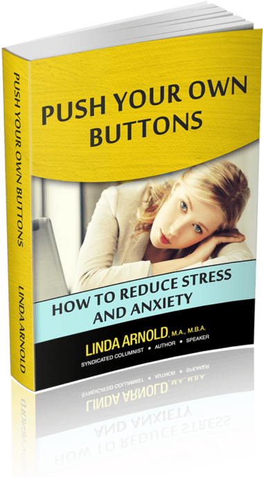Linda Arnold Push Your Own Buttons Book Cover - Push Your Own Buttons: Reducing Stress And Anxiety (522x722), Png Download