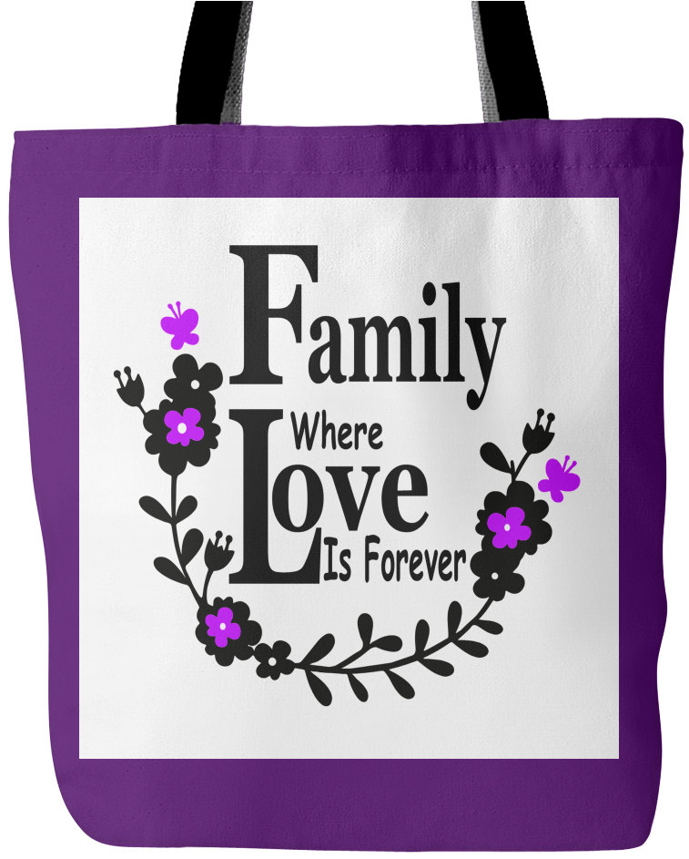Family Love Forever Tote Bag 18 X18 - Tote Bag (1024x1024), Png Download