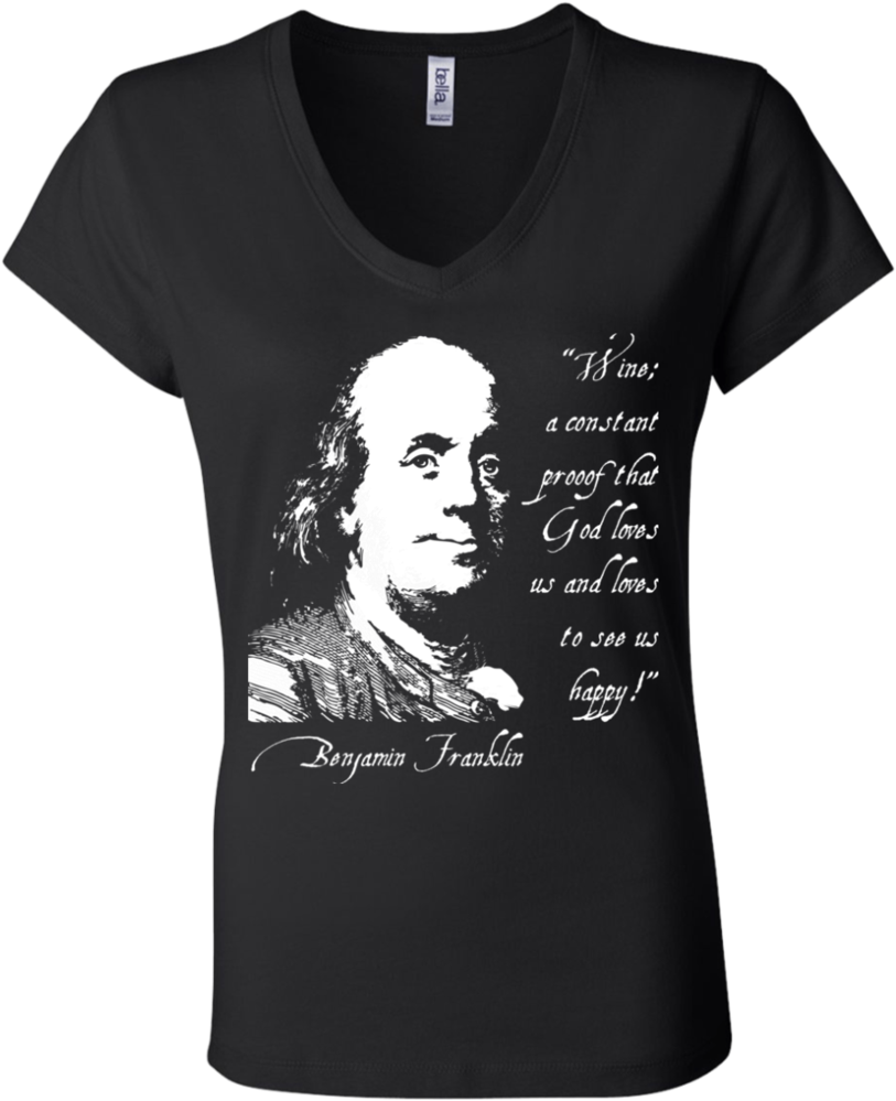 Benjamin Franklin "wine Is Proof - T-shirt (1024x1024), Png Download