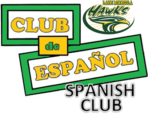 The Purpose Of The Spanish Club Is To Broaden The Student's - Lake Minneola High School (497x413), Png Download
